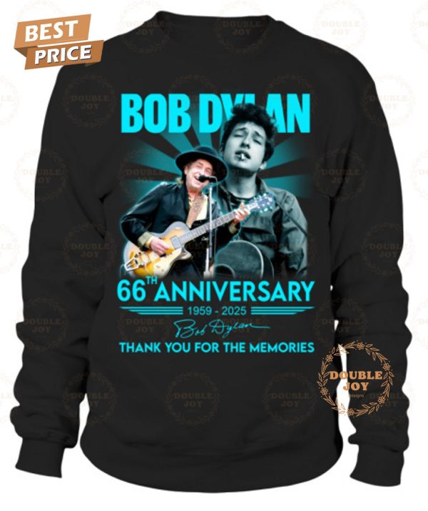 Bob Dylan 66th Anniversary 1959-2025 Thank You For The Memories T-Shirt