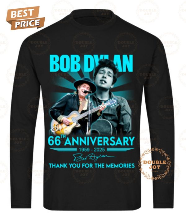 Bob Dylan 66th Anniversary 1959-2025 Thank You For The Memories T-Shirt