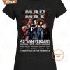 mad max 45th anniversary 1979 2024 thank you for the memories t shirt 4 eYbFl.jpg