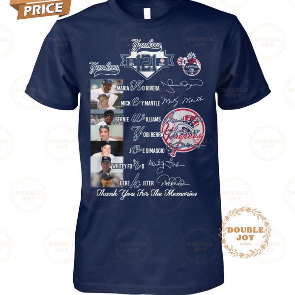 New York Yankees 121th Anniversary Thank You For The Memories T-Shirt