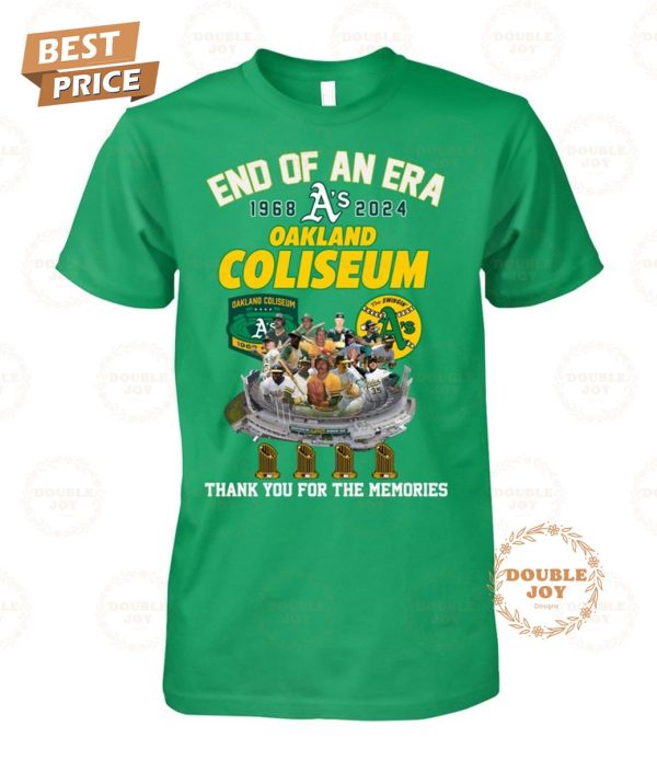 Oakland Coliseum 56th End Of An Era 1968-2024 Thank You For The Memories T-Shirt