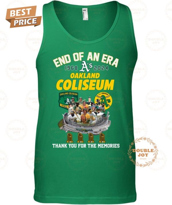 Oakland Coliseum 56th End Of An Era 1968-2024 Thank You For The Memories T-Shirt