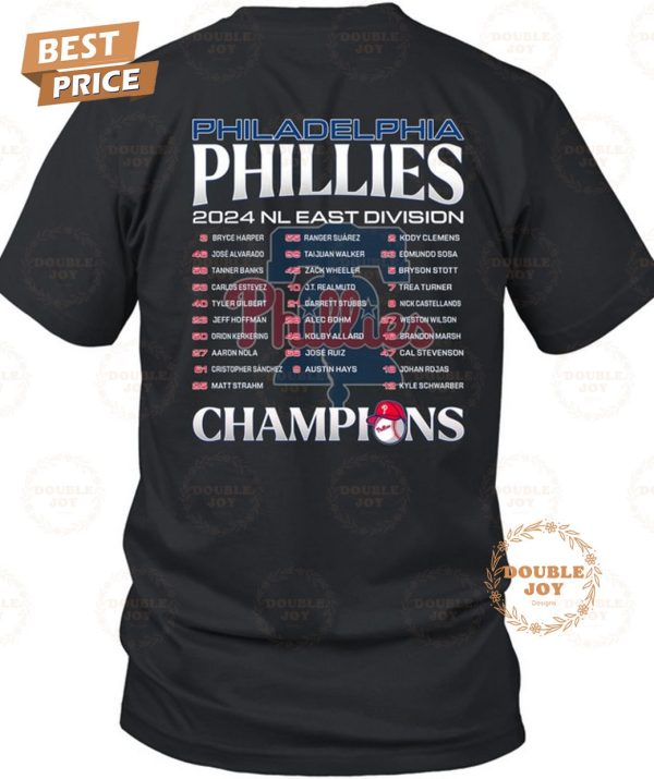 Philadelphia Phillies NL East Division Champions We Own The East 2024 T-Shirt