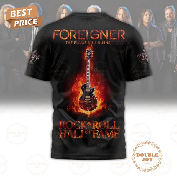 Foreigner Rock Band The Flame Still Burns Rock & Roll Hall Of Fame T-Shirt, Hoodie