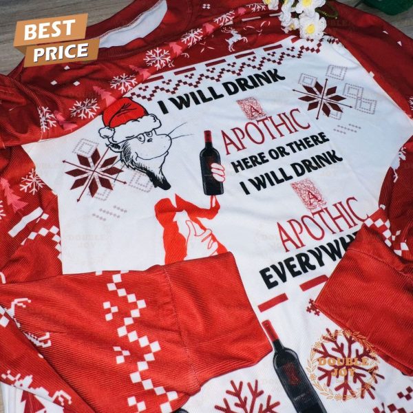 Funny Christmas Apothic Wine Sweater – ‘I Will Drink Apothic Everywhere’ Ugly Holiday Sweater