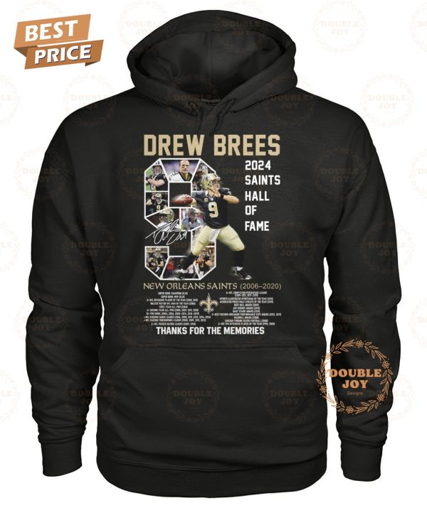 2024 The Saints Hall Of Fame Drew Brees X New Orleans Saints 14th 2006-2020 Thank You For The Memories T-Shirt