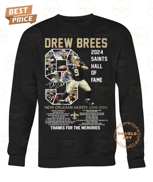 2024 The Saints Hall Of Fame Drew Brees X New Orleans Saints 14th 2006-2020 Thank You For The Memories T-Shirt