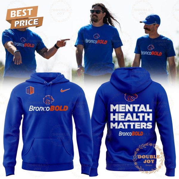 Boise State Broncos Mental Health Matters BroncoBlod T-Shirt, Hoodie