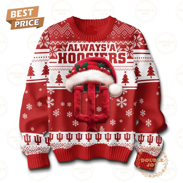 Indiana Hoosiers Always A Hoosiers Christmas 2024 Sweater