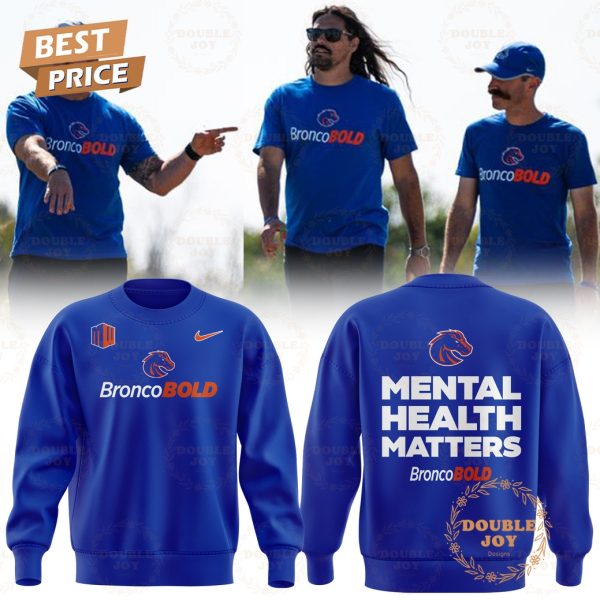 Boise State Broncos Mental Health Matters BroncoBlod T-Shirt, Hoodie