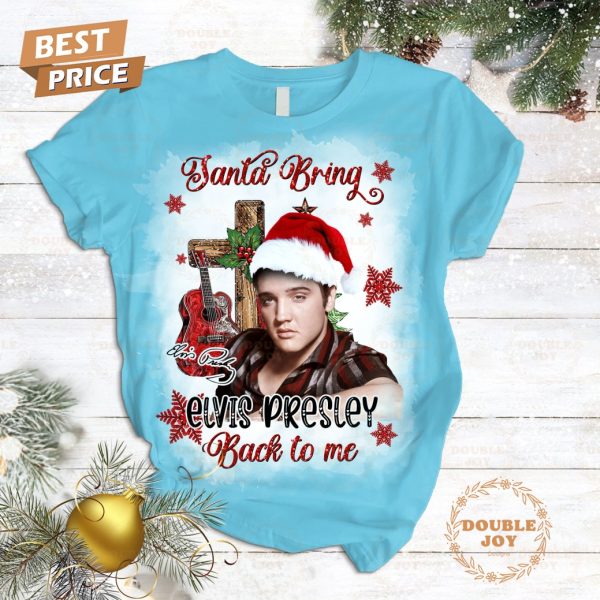 Santa Bring Elvis Presley Back To Me Merry Christmas Fleece Pajamas Set