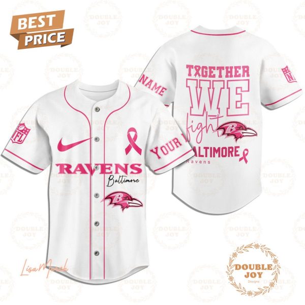 Together We Fight Baltimore Ravens Custom Name Baseball Jersey