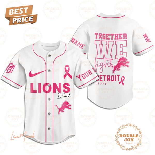 Together We Fight Detroit Lions Custom Name Baseball Jersey