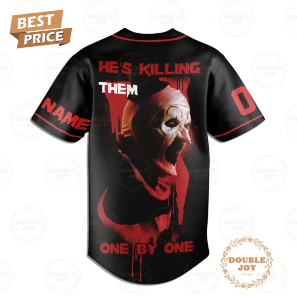 Terrifier He’s Killing Them One By One Custom Name Baseball Jersey