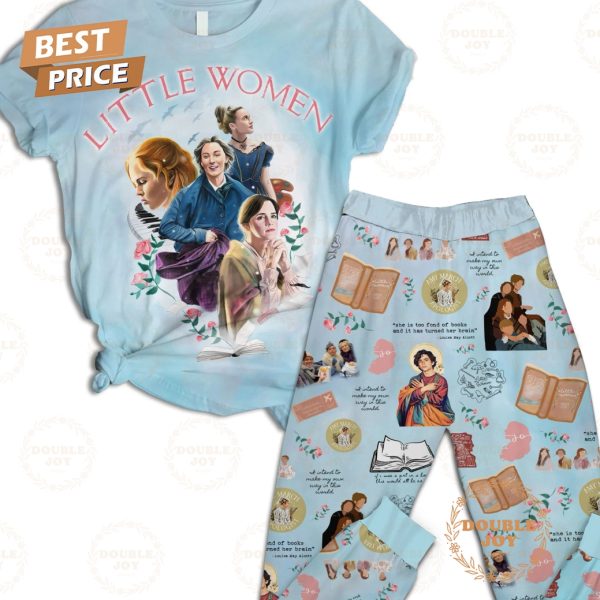 Little Women Film She Is Too Fond Of Books And It Has Turned Her Brain Fleece Pajamas Set