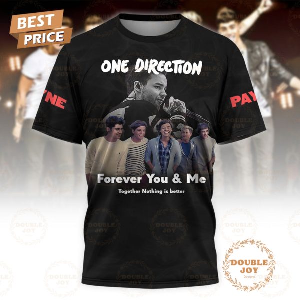 One Direction Band Forever You & Me Together Nothing Is Better Liam Payne Thank You For The Memories T-Shirt, Hoodie