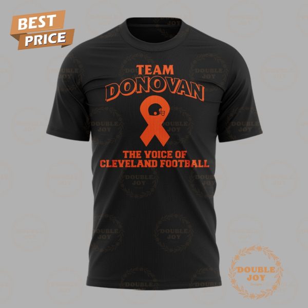 Cleveland Browns Team Donovan The Voice Of Cleveland Football T-Shirt, Hoodie