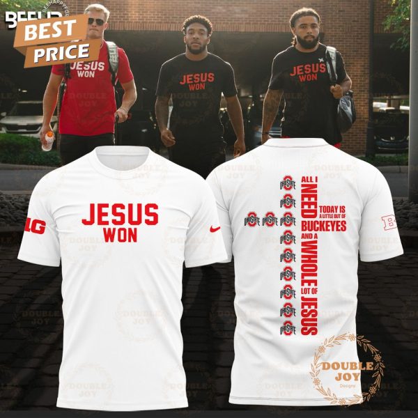 All I Need Today Is Ohio State Buckeyes A Little Out Of And A Whole Lot Of Jesus T-Shirt,Hoodie