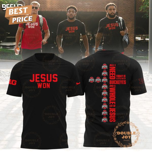 All I Need Today Is Ohio State Buckeyes A Little Out Of And A Whole Lot Of Jesus T-Shirt,Hoodie