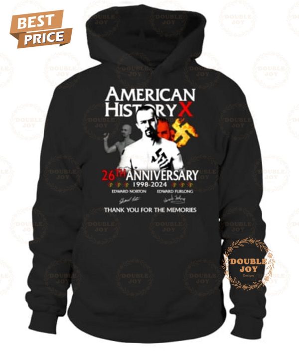 American History X 26th Anniversary 1998-2024 Thank You For The Memories T-Shirt