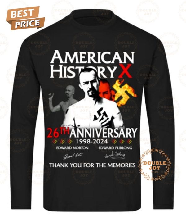 American History X 26th Anniversary 1998-2024 Thank You For The Memories T-Shirt