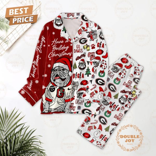 Georgia Bulldogs How’ About Them Dawgs Have A Bulldog Christmas Pajamas Set