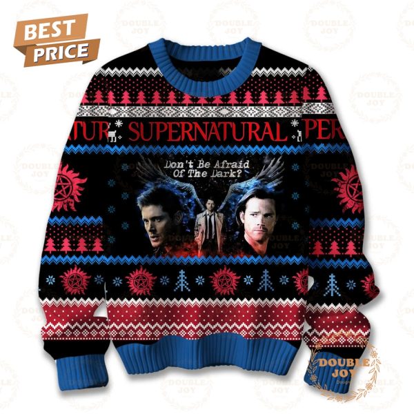 Supernatural TV Show Don’t Be Afraid Of The Dark_ Christmas Sweater