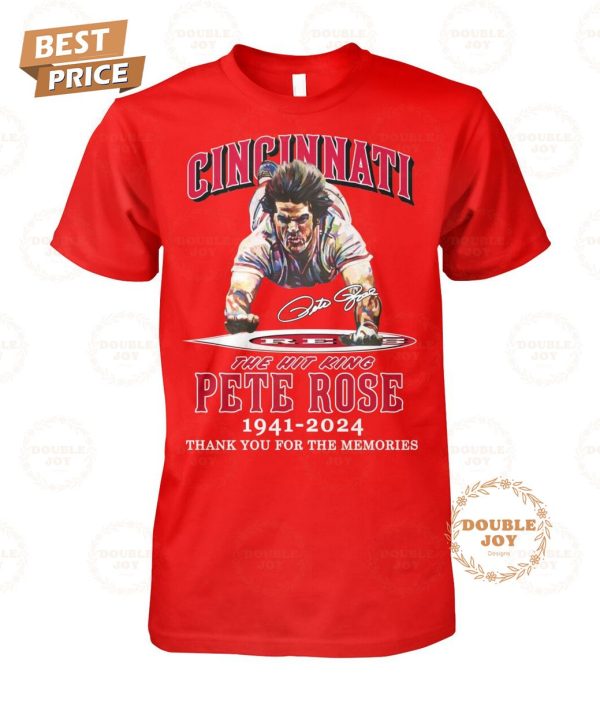 Cincinnati Reds The Hit King Pete Rose 83th 1941-2024 Thank For The Memories T-Shirt