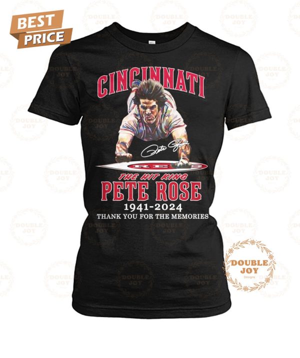 Cincinnati Reds The Hit King Pete Rose 83th 1941-2024 Thank For The Memories T-Shirt