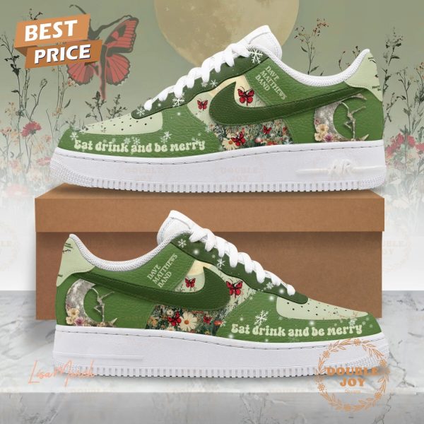 Dave Matthews Band Eat Drink And Be Merry Dancing Through December Air Force 1 Sneakers