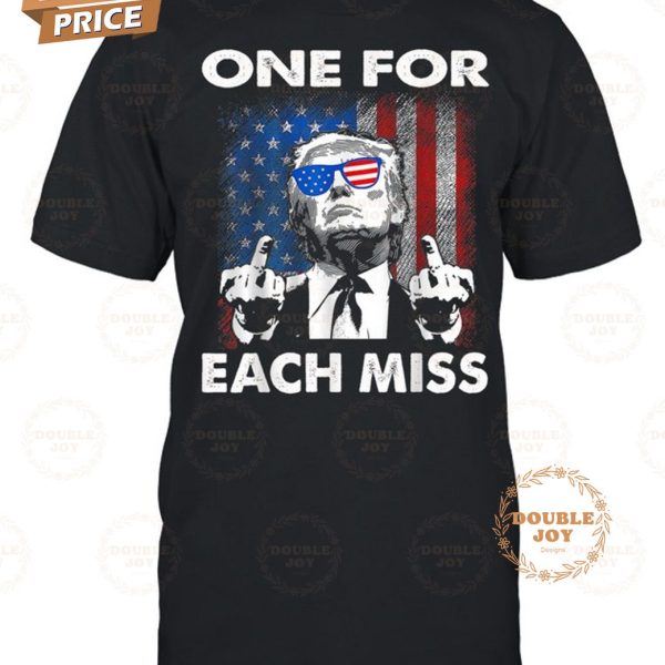 Donald Trump One For Each Miss T-Shirt