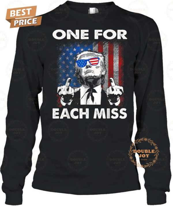 Donald Trump One For Each Miss T-Shirt