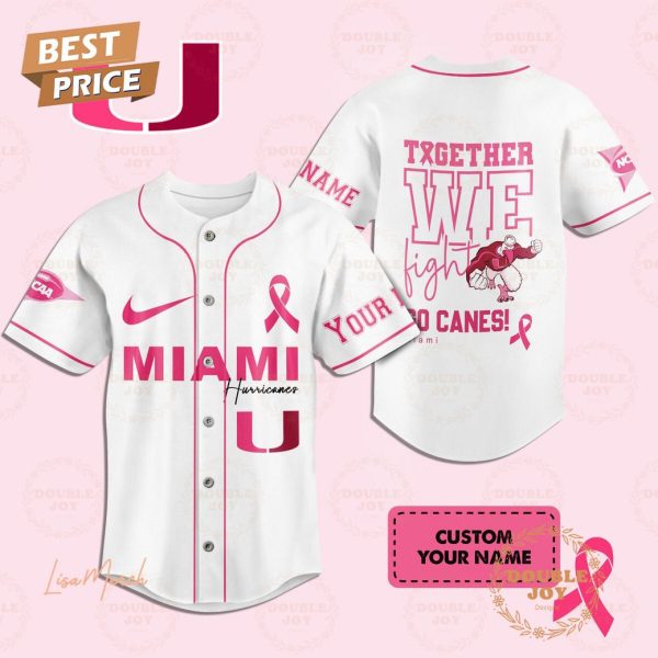 Together We Fight Miami Hurricanes Custom Name Baseball Jersey