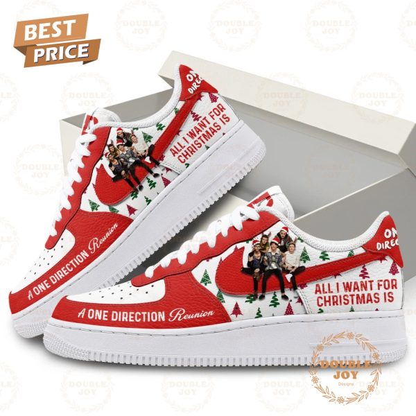 All I Want For Christmas Is A One Direction Reunion Air Force 1 Sneakers