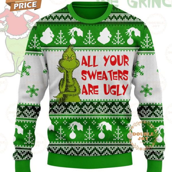 Grinch Patronus All Your Sweaters Are Ugly Christmas Sweater