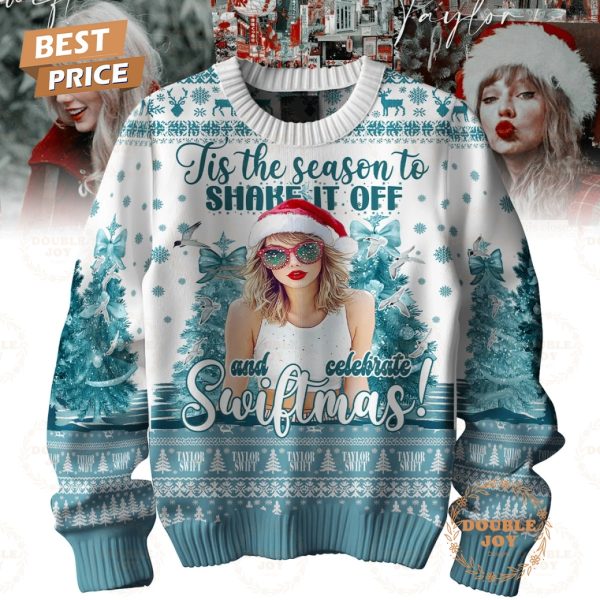 Taylor Swift Tis The Season To Shake It Off And Celebrate Swiftmas! Sweater