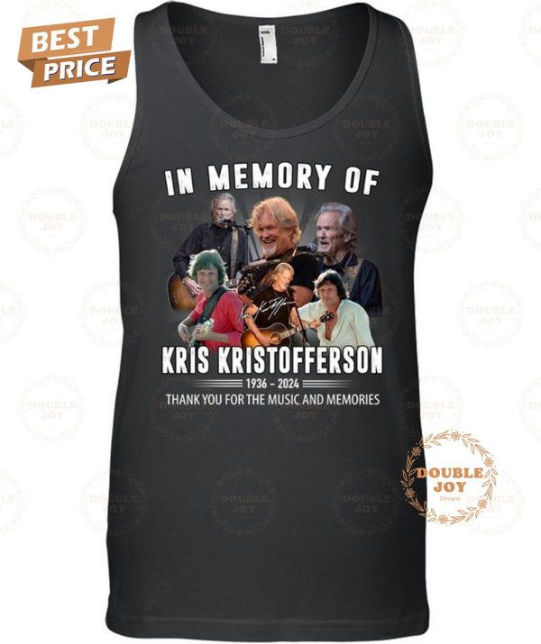 In Memory Of Kris Kristofferson 88th 1936-2024 Thank You For The Music And Memories T-Shirt