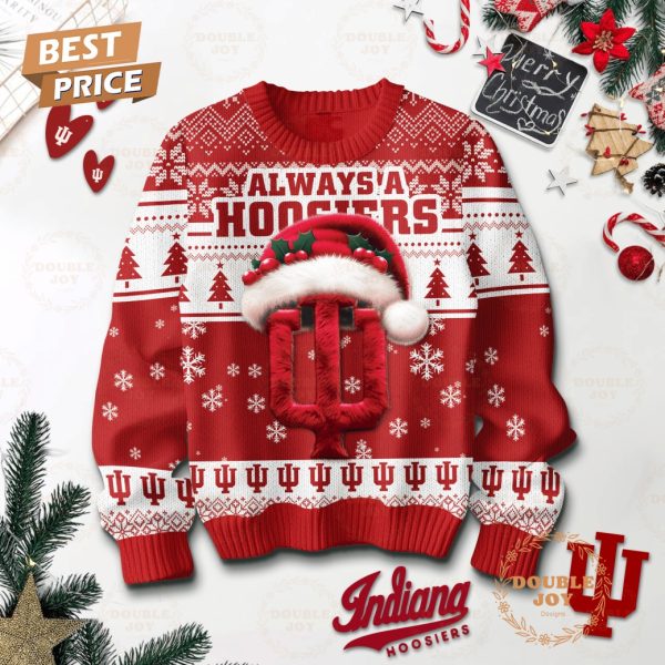 Indiana Hoosiers Always A Hoosiers Christmas 2024 Sweater