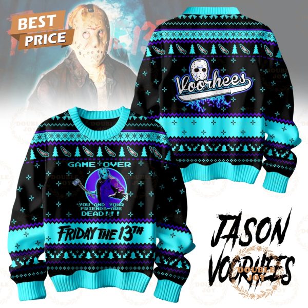 Jason Voorhees Movie Game Over You And Your Friends Are Dead!!! Friday The 13th Sweater