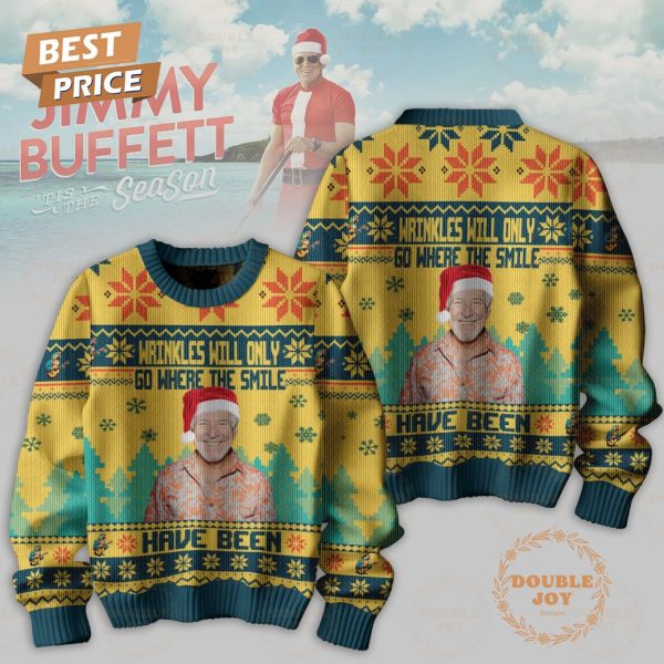 Jimmy Buffett Wrinkles Will Only Go Where The Smile Have Been Sweater