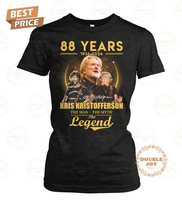 Kris Kristofferson 88 Years 1936-2024 The Men – The Myth The Legend T-Shirt