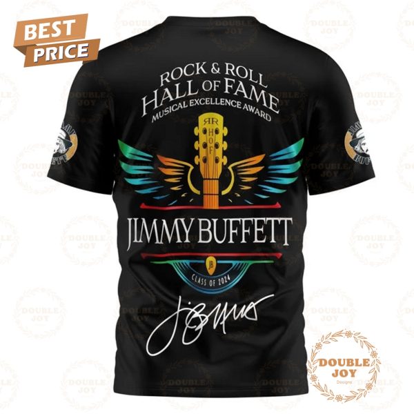 Jimmy Buffett Rock & Roll Hall Of Fame Musical Excellence Award T-Shirt, Hoodie