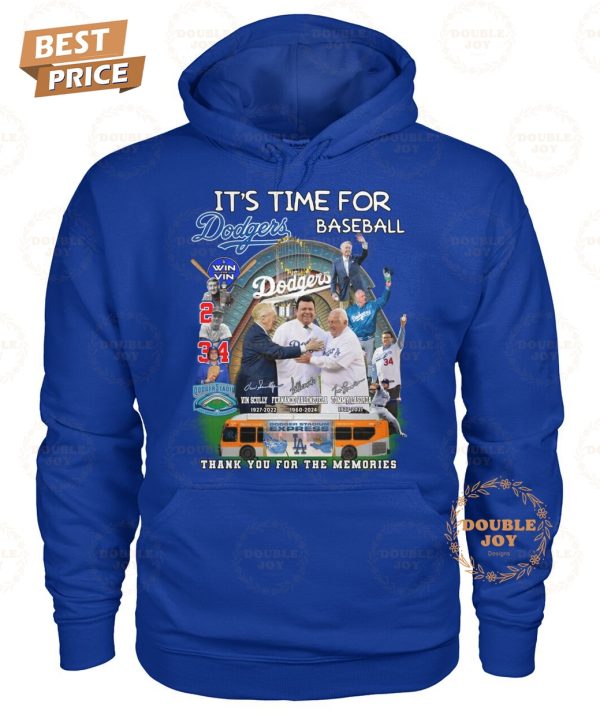 Los Angeles Dodgers Win It’s Time For Dodgers Baseball Thank You For The Memories T-Shirt