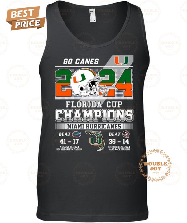 Miami Hurricanes Go Canes 2024 Florida Cup Champions T-Shirt