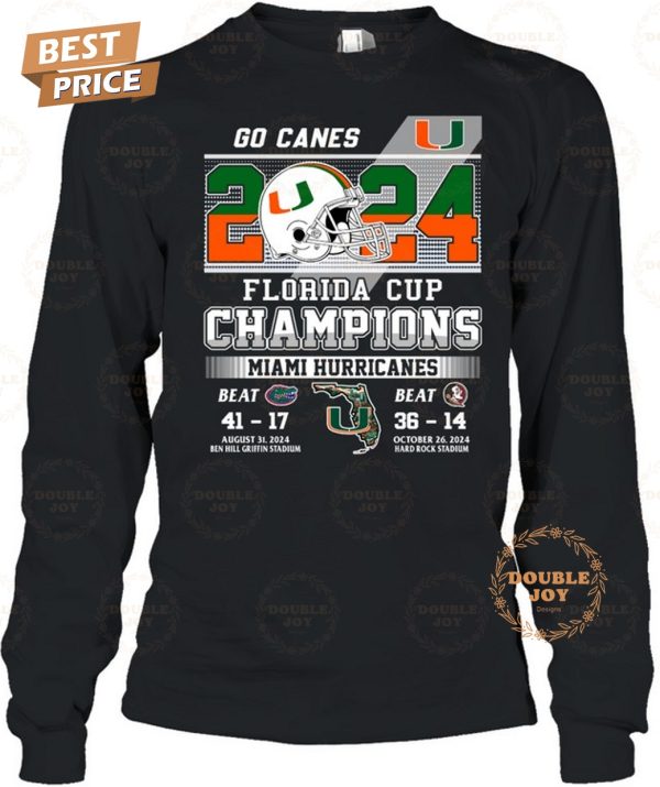 Miami Hurricanes Go Canes 2024 Florida Cup Champions T-Shirt