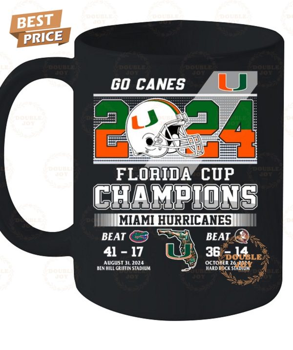 Miami Hurricanes Go Canes 2024 Florida Cup Champions T-Shirt