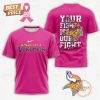 San Francisco 49ers Your Fight Or Our Fight Beat Cancer 3D T-Shirt