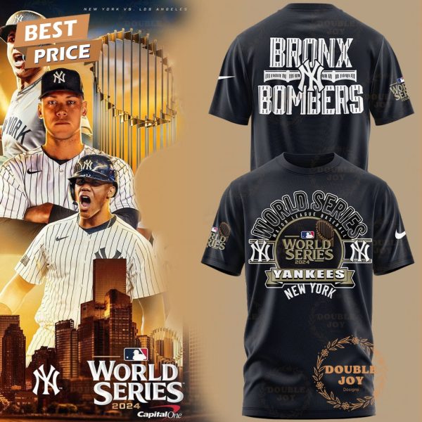 New York Yankees Bronx Bombers World Series 2024 T-Shirt, Hoodie