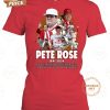 pete rose 83th 1941 2024 thank you for the memories t shirt 3 Wk8q1.jpg