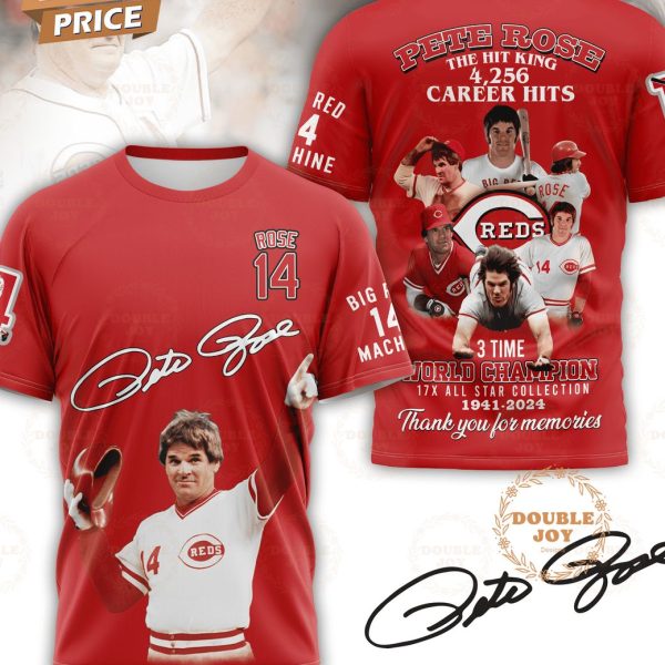 Pete Rose The Hit King 4256 Career Hits 3 Time World Champion 83th 1941-2024 Thank You For The Memories 3D T-Shirt